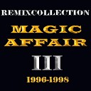 Magic Affair - Night Of The Raven Radio Mix