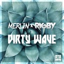 Merlin Rigby - Dirty Wave