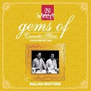 Malladi Brothers - Swamy Daya Chooda Varnam Kedara Gowla Adi…