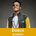 Acoustic GH - Dance