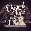 Toor feat OCM XevyStyle - Original Time