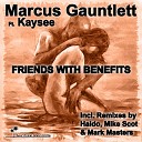 Marcus Gauntlett feat Kaysee - Friends With Benefits Original Mix