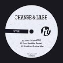 Chanse Lilbe - Fever Laudible Remix
