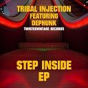 Tribal Injection - Step Inside Tribal s Rework