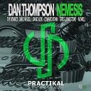 Dan Thompson - Nemesis Dave Hassell Remix