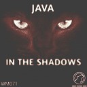 Java - In The Shadows Original Mix