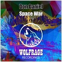 Don Daniel - Space War Original Mix