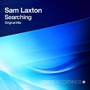 Sam Laxton - Searching Original Mix