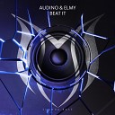 Audino ELMY - Beat It Original Mix