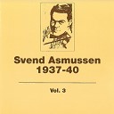 Svend Asmussen - Hansens siste