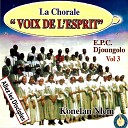 Chorale Voix de L Esprit - Des le ein