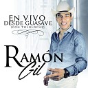 Ramon Gil - Corrido Del Flaco En Vivo