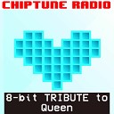 Chiptune Radio - We Are The Champions