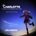 Dima Lancaster - The Wings That Will Never Burn Down Charlotte ED…