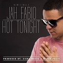 Jah Fabio - Hot Tonight