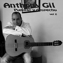 Anthony Gil - La Mesa Del Rinco