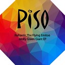 Rofrantic The Flying Emitoe - Molly Green Giant Original Mix