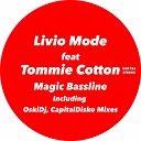 Livio Mode feat Tommie Cotton - Magic Bassline Original Mix
