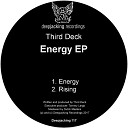 Third Deck - Energy Original Mix