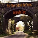 Lineside Fire - The Call of the Sea