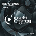 French Skies - Cyborg Punch Original Mix