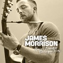 James Morrison feat Joss Stone - My Love Goes On feat Joss Stone