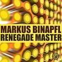 Markus Binapfl - Renegade Master Radio Edit
