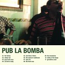 Pub La Bomba - Gap tooth Man