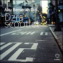 Dzra scootlet feat RockVolution Indonesia… - Aku Berserah Diri
