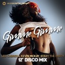 Lee Cabrera Kevin McKay feat Start The Party - Gimme Gimme 12 Disco Mix