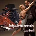 Lover Band - Barrio de Tango