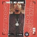 Sly Boogy - That s My Name Mike Prado Foma Remix Radio…