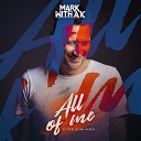 Mark With a K feat Merijn van Haren - All Of Me