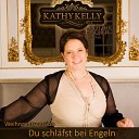 Kathy Kelly feat Gotthilf Fischer Fischerch… - Du schl fst bei Engeln Weihnachtsversion