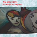 Nicolau Rios - O Vaqueiro e o Cangaceiro
