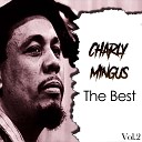 Charly Mingus - Four Hands