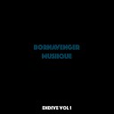 Bornavenger MusiiQue SA - Break The Wall Original Mix