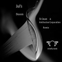 Jul s - Dosem Antiteston Corporation Remix