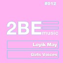Loyik May - Alright Original Mix