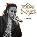 Dsense - Today Is Over