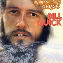 Bill Quick - I Sing This Song