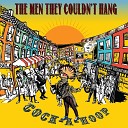 The Men They Couldn t Hang - King Street Serenade