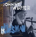 Johnny Winter - Pack Your Bags