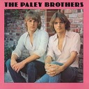 Paley Brothers - Lovin Eyes Can t Lie