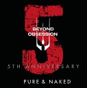 Beyond Obsession - On My Way 5th Anniversary Version