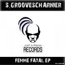 S Groovescharnier - Traumarouge Original Mix