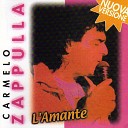 Carmelo Zappulla - L amante