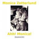 Monica Zetterlund - Du m ste ta det kallt Stockholm Sweetin…