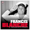 Francis Blanche - General vendre