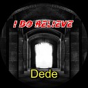 Dede - Thank You Lord